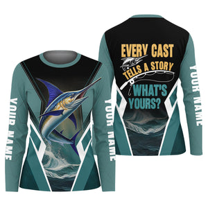 Every Cast Tells A Story Women Fishing Shirt, SPF Long Sleeve Shirts Womens, Female Fishing Shirts