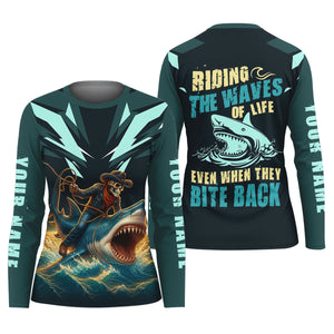 Riding The Waves Of Life Even When They Bite Back SPF Shirt, Funny Fishing Shirt, Female Fishing Shirts
