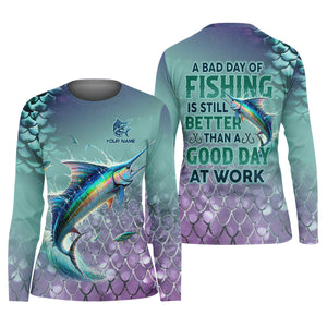 A Bad Day Of Fishing Is Still Better Than A Good Day At Work SPF Shirt, Funny Fishing Shirt, Women Fishing Shirt