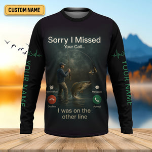 Sorry I Missed Your Call I Was On The Other Line Fishing UPF Shirts, Funny Fishing Shirt, Men's Fishing Shirt