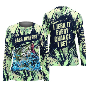 Bass Jumpers Fishing Shirts, I Jerk It Every Chance I Get, SPF Long Sleeve Shirts Womens, Female Fishing Shirts