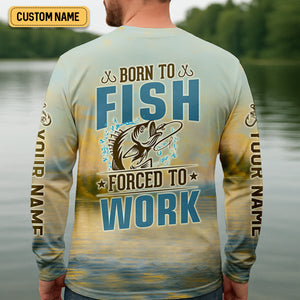 Born To Fish Forced To Work SPF Shirt For Men, Funny Fishing Shirt, Gift For Fisherman