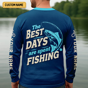 The Best Days Are Spent Fishing, The Bobber Fishing Sports, SPF Shirt For Men, Fishing Shirts For Men