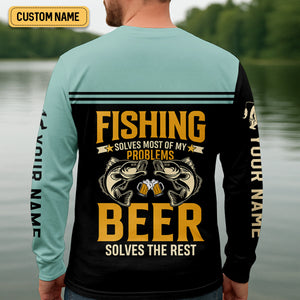 Fishing Solves Most Of My Problems Beer Solves The Rest SPF Shirt, Funny Fishing Shirt, Fishing Shirts For Men