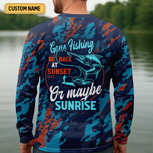 Marlin Fishing SPF Shirts, Gone Fishing Be Back At Sunset Or Maybe Sunrise Shirts For Men, Funny Fisherman Gift