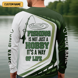 Gone Fishing, Fishing Is Not Just A Hobby, It's A Way Of Life SPF Shirts, Fishing Shirts For Men, Fisherman Gift