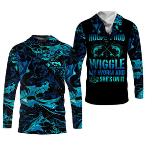 Fishing UPF Shirts, I Just Hold My Rod Wiggle My Worm, Women Fishing Shirt, SPF Long Sleeve Shirts Womens