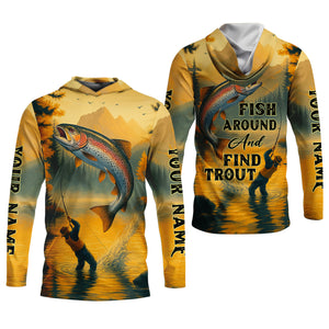 Fish Around And Find Trout SPF Shirts, Trout Fishing Shirts, Fishing Shirts For Men, Funny Fisherman Gift