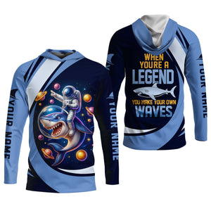 When You're A Legend You Make Your Own Waves Fishing UPF Shirts, Women Fishing Shirt, Shark Fishing