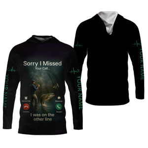 Sorry I Missed Your Call I Was On The Other Line Fishing UPF Shirts, Funny Fishing Shirt, Men's Fishing Shirt