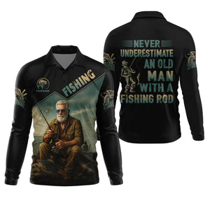 Never Underestimate An Old Man With A Fishing Rod SPF Shirts, Fishing Shirts For Men, Funny Fisherman Gift
