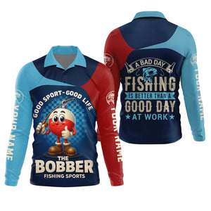 A Bad Day Fishing Is Better Than A Good Day At Work Fishing UPF Shirts, Funny Fishing Shirt