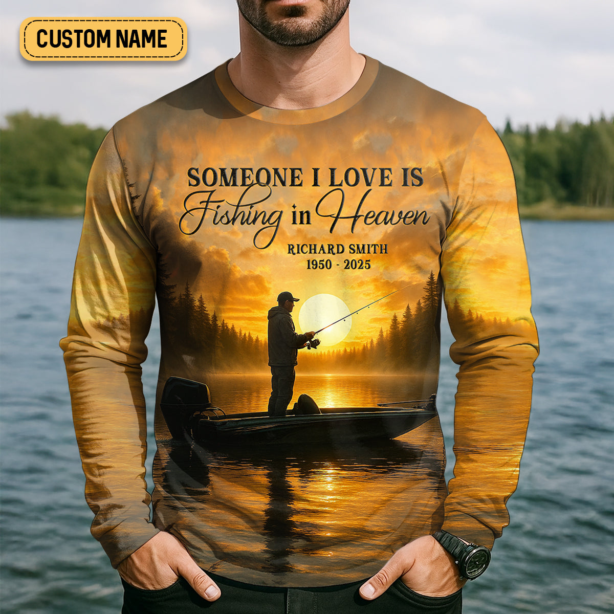 Someone I Love Is Fishing In Heaven Fishing Memorial SPF Shirt For Men, Gift For Fisherman