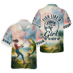 Fish Like A Girl Try To Keep Up, Women SPF Shirt, Funny Fishing Shirt, Women Fishing Shirt
