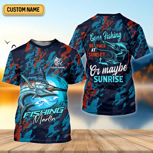 Marlin Fishing SPF Shirts, Gone Fishing Be Back At Sunset Or Maybe Sunrise Shirts For Men, Funny Fisherman Gift