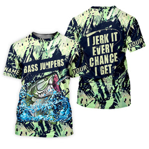 Bass Jumpers Fishing Shirts, I Jerk It Every Chance I Get, SPF Long Sleeve Shirts, Fishing Shirts For Men