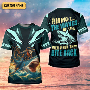 Riding The Waves Of Life Even When They Bite Back SPF Shirt, Funny Fishing Shirt, Female Fishing Shirts