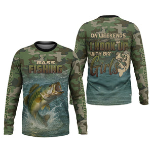 On Weekends I Hook Up With Big Girls Camo Bass Fishing Shirt, Funny Fishing Shirt, Fishing Shirts For Men