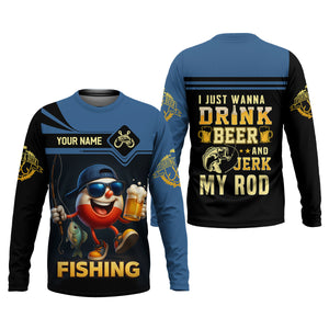 I Just Wanna Drink Beer And Jerk My Rod SPF Shirts, Fishing Shirts For Men, Funny Fisherman Gift