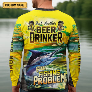 Just Another Beer Drinker With A Fishing Problem Men's Fishing Shirt, UPF Fishing Shirt, Fishing Gifts For Men