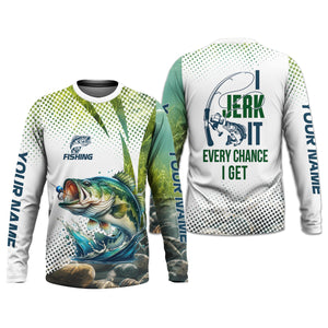 I Jerk It Every Chance I Get, Fishing UPF Shirts, Funny Fishing Shirt, Fishing Shirts For Men