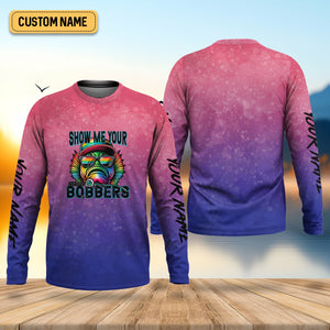 Show Me Your Bobbers Shirt, Pink Purple Neon Men Fishing Shirt, Funny Fishing Shirt, SPF Shirt