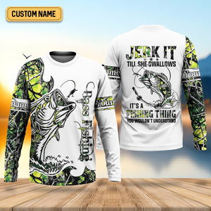 Jerk It Till She Swallow, Fishing Thing Hooded UPF Shirt, Funny Fishing Shirt, Fishing Shirt For Men