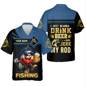 I Just Wanna Drink Beer And Jerk My Rod SPF Shirts, Fishing Shirts For Men, Funny Fisherman Gift