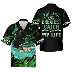 Bass Fishing UPF Shirts, You Are The Createst Catch of My Life, Funny Fishing Shirt, Gift For Fisherman