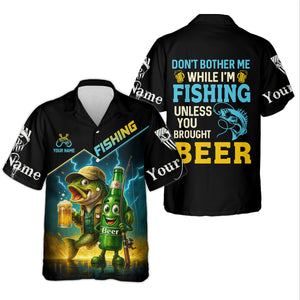 Don't Bother Me While I'm Fishing Unless You Brought Beer Funny Fishing Shirt, SPF Shirt, Fishing Shirts For Men