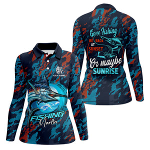 Marlin Fishing UPF Shirts, Gone Fishing Be Back At Sunset Or Maybe Sunrise Shirts, Fishing Shirts For Women