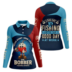 A Bad Day Fishing Is Better Than A Good Day At Work Women SPF Shirt, Funny Fishing Shirt