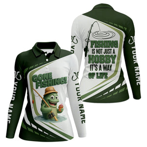 Gone Fishing, Fishing Is Not Just A Hobby, It's A Way Of Life Women SPF Shirt, Women Fishing Shirt, Funny Fishing Shirt