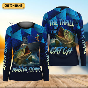 Monster Fishing SPF Shirts, The Thrill of The Catch Fishing Shirts, Fishing Shirts For Women, Ladies Fishing Shirts