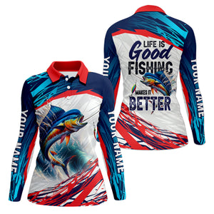 Life Is Good Fishing Makes It Better UPF Shirts, Fishing Shirts For Women, Funny Fisherman Gift