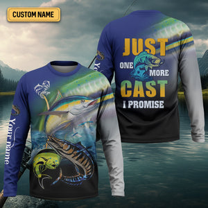 Just One More Cast I Promise UPF Fishing Shirts, Funny Fishing Shirts, Fishing Shirt For Men