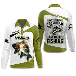I Have a Retirement Plan Fishing UPF Shirts, Long Sleeve Fishing Shirts, Fishing Funny Shirt, Men Long Sleeve Shirt