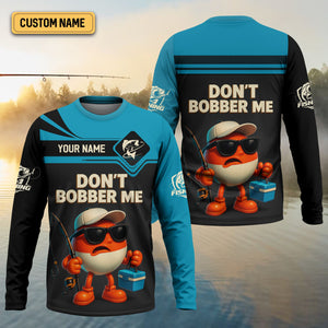 Don't Bobber Me SPF Shirts For Men, Funny Fishing Shirts, Gag Gifts For Men, Men Long Sleeve Shirt