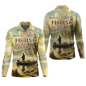 Someone I Love Is Fishing In Heaven, Fishing Shirts For Men, Gifts For Fisherman, Fishing Memorial Gifts
