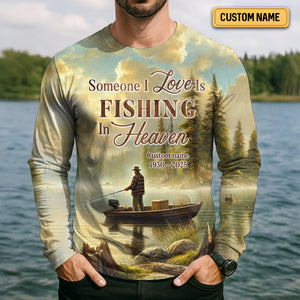 Someone I Love Is Fishing In Heaven, Fishing Shirts For Men, Gifts For Fisherman, Fishing Memorial Gifts