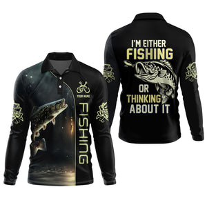 I'm Fishing, Thinking About It, Funny Fishing Shirts, UV Shirts For Men, Men Long Sleeve Shirt