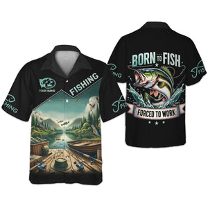 Born To Fish Forced To Work Funny Fishing Shirts, UV Protection Shirt, Long Sleeve Fishing Shirts, Mens Casual Shirts