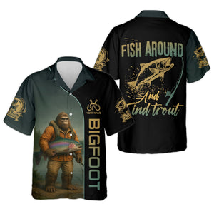 Fish Around & Find Trout Fishing Shirt, Bigfoot Fishing Shirt, SPF Shirts For Men, Funny Fishing Shirt