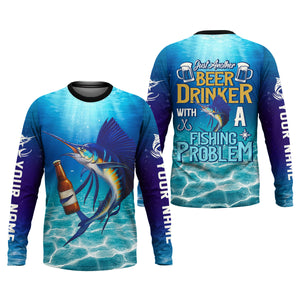 Just Another Beer Drinker With A Fishing Problem Marlin Fishing Shirt, Funny Fishing Shirt, Men's Fishing Shirt