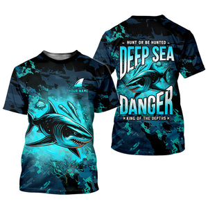 Hunt Or Be Hunted Deep Sea Danger Performance Fishing Shirts, Fishing Gifts For Men