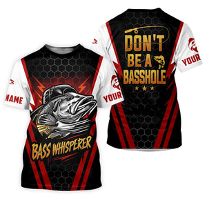 Don't Be A Basshole, Bass Whisperer, Funny Fishing Shirt, UV Protection Shirt, Men Long Sleeve Shirt