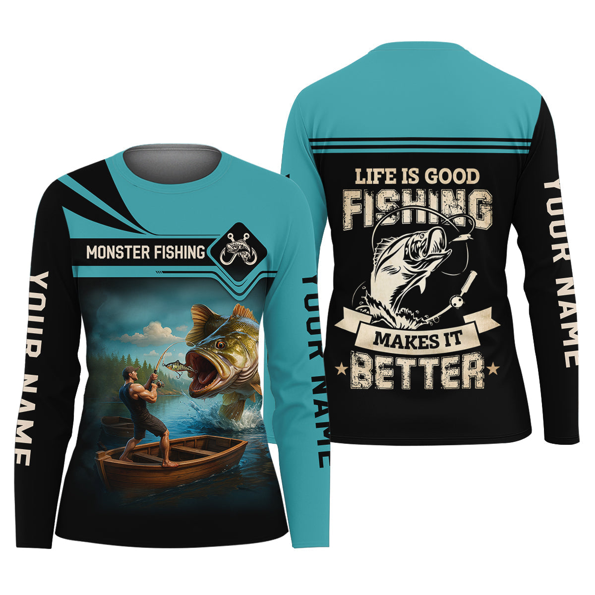 Monster Fishing Shirt, Life Is Good Fishing Makes It Better Women SPF Shirt, Women Fishing Shirt, Funny Fishing Shirt