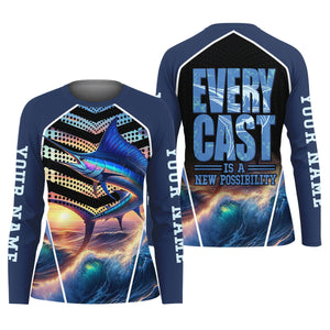 Every Cast Is A New Possibility Women Fishing Shirt, SPF Long Sleeve Shirts Womens, Female Fishing Shirts