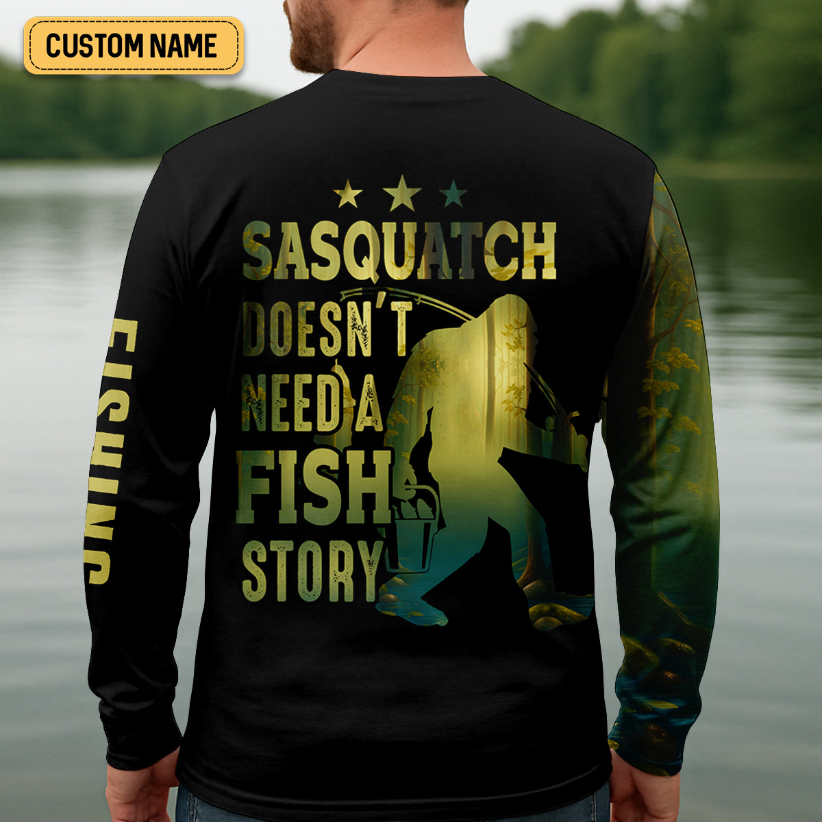 Sasquatch Doesn't Need A Fish Story Funny Fishing Shirt SPF Shirt For Men, Funny Fishing Shirt, Fishing Shirts For Men