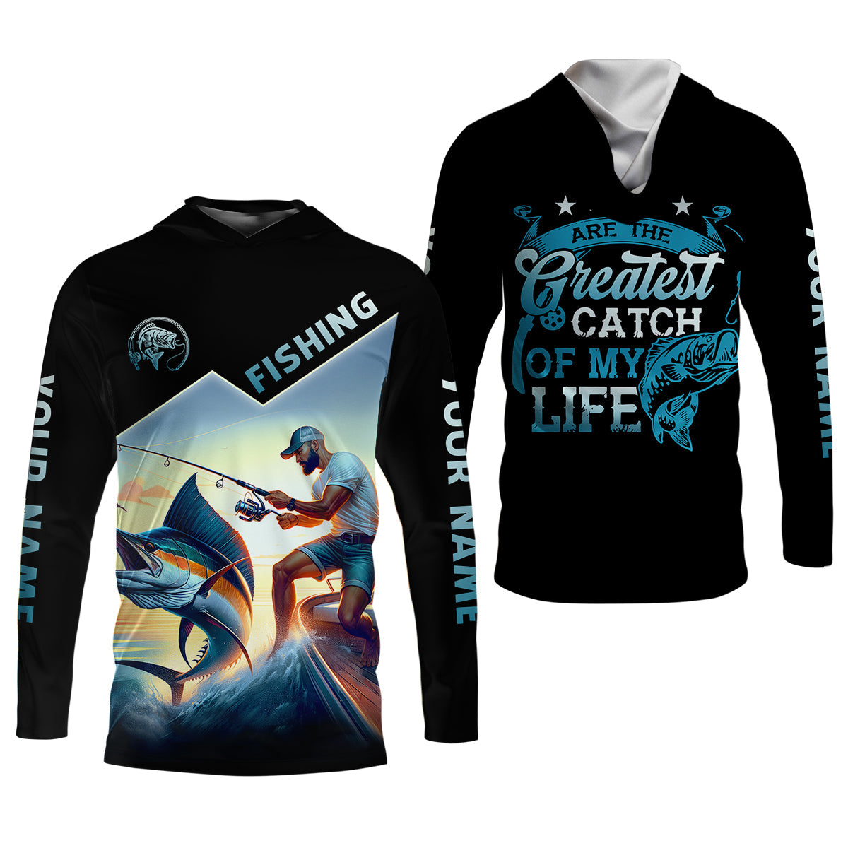Fishing Shirts, You Are The Greatest Catch Of My Life, SPF Long Sleeve Shirts Womens, Female Fishing Shirts
